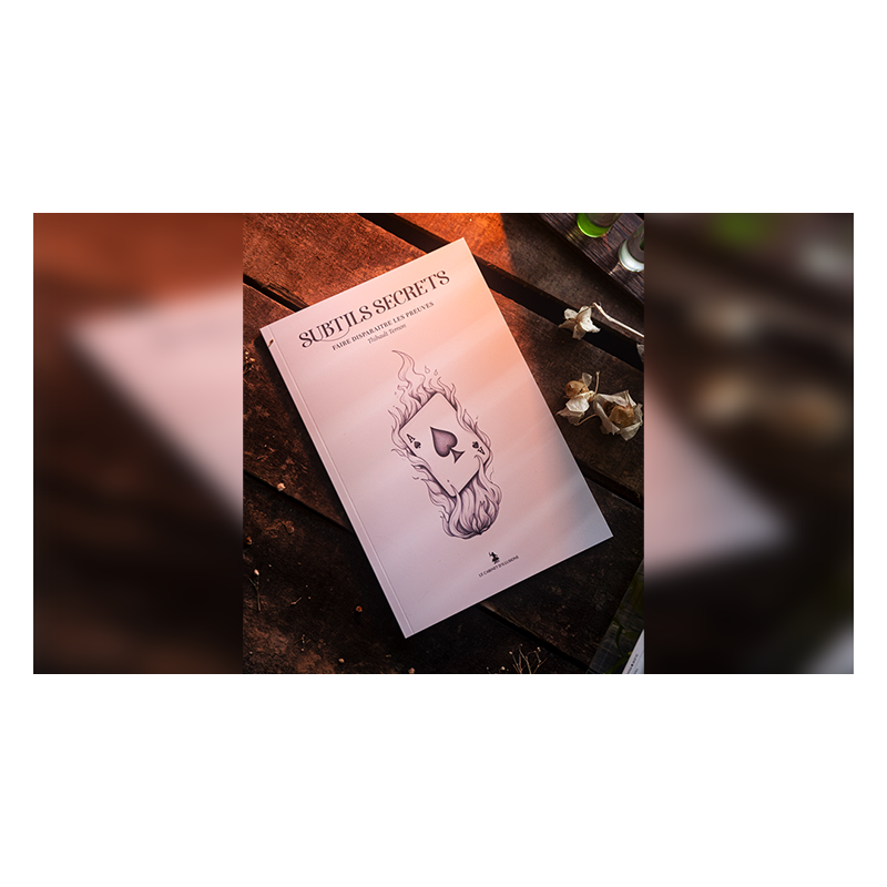 Subtle Secrets 1 - Thibault Ternon wwww.magiedirecte.com