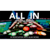 All In by Wayne Dobson in association with Alan Wong wwww.magiedirecte.com