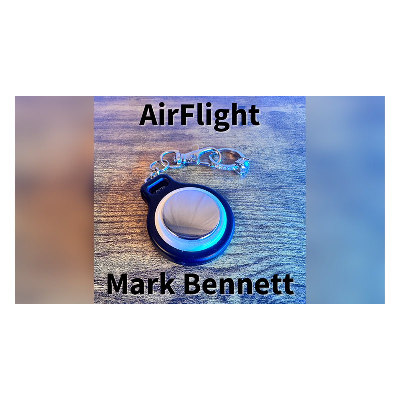 AirFlight - Mark Bennett wwww.magiedirecte.com