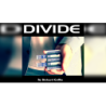 Divide (Red) - Richard Griffin Productions wwww.magiedirecte.com