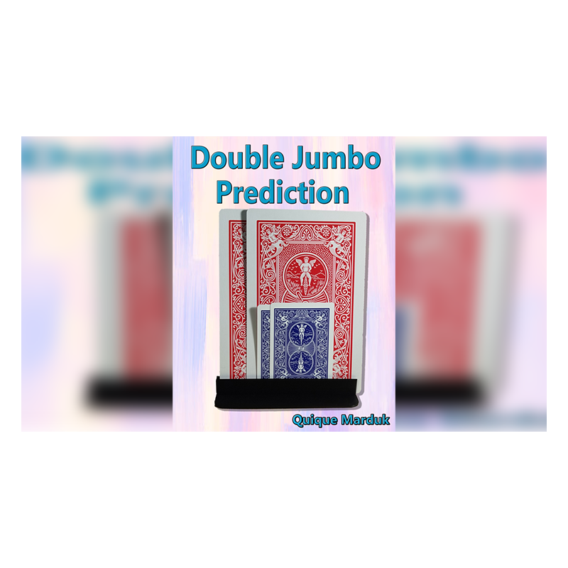 Double Jumbo Prediction by Quique Marduk wwww.magiedirecte.com