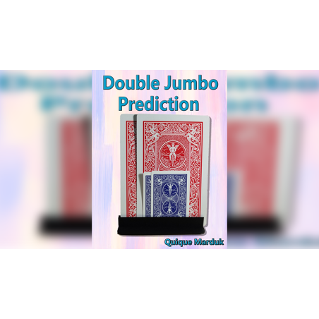 Double Jumbo Prediction by Quique Marduk wwww.magiedirecte.com