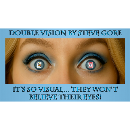 Double Vision - Steve Gore wwww.magiedirecte.com