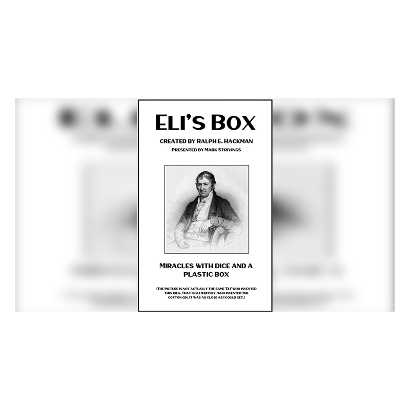 Eli's Box created by Ralph E. Hackman presented by Mark Strivings wwww.magiedirecte.com