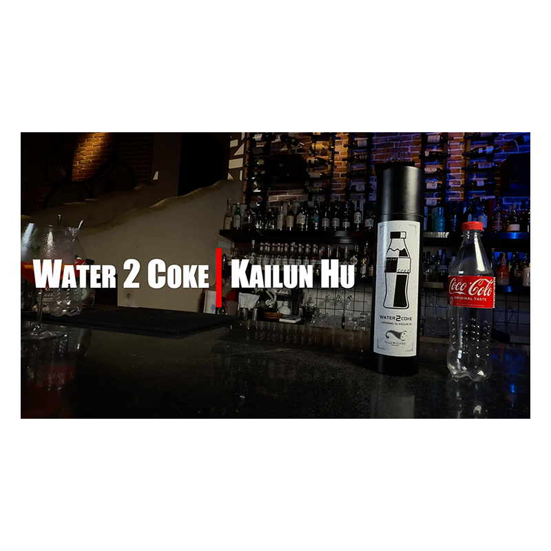 Water 2 Coke - Kailun Wu, Illuwizard & MS Magic wwww.magiedirecte.com
