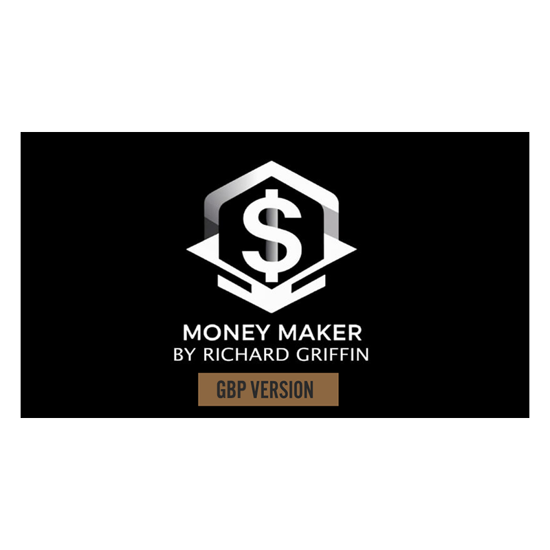 Money Maker GBP - Richard Griffin wwww.magiedirecte.com