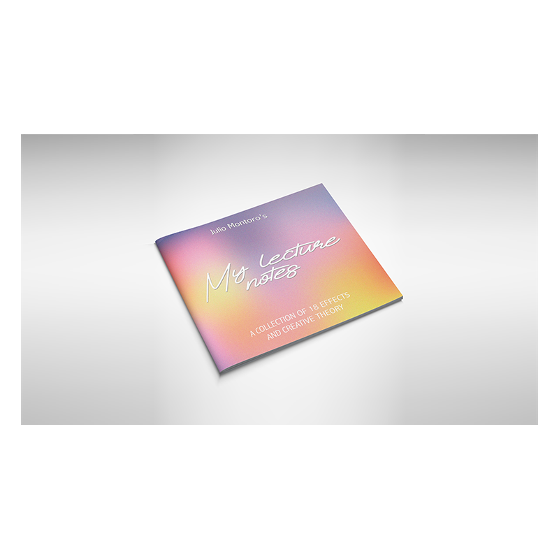 My Lecture Notes - Julio Montoro wwww.magiedirecte.com