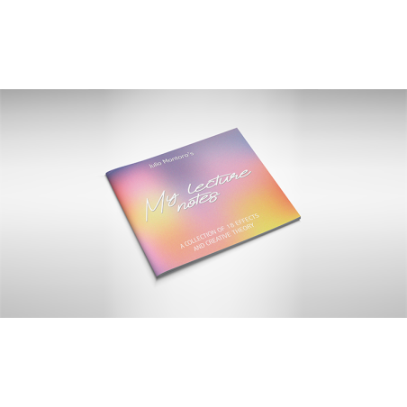 My Lecture Notes by Julio Montoro wwww.magiedirecte.com