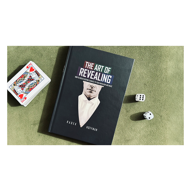 Art of Revealing - Radek Hoffman wwww.magiedirecte.com