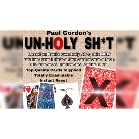 Unholy Sh*t by Paul Gordon wwww.magiedirecte.com