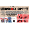 Unholy Sh*t by Paul Gordon wwww.magiedirecte.com