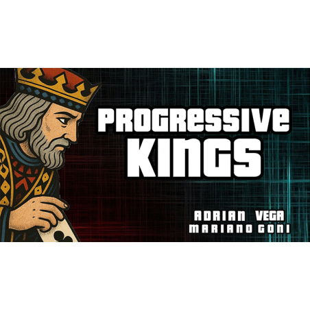 Progressive Kings by Adrian Vega and Mariano GoÃ±i wwww.magiedirecte.com