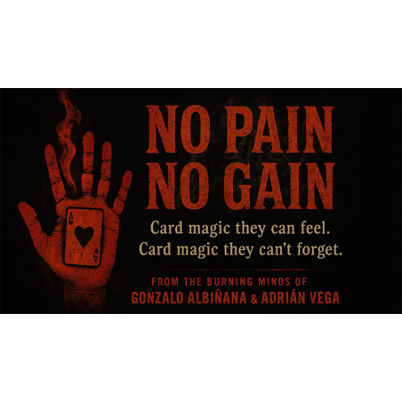 No Pain No Gain - Adrian Vega & Gonzalo AlbiÃ±ana wwww.magiedirecte.com