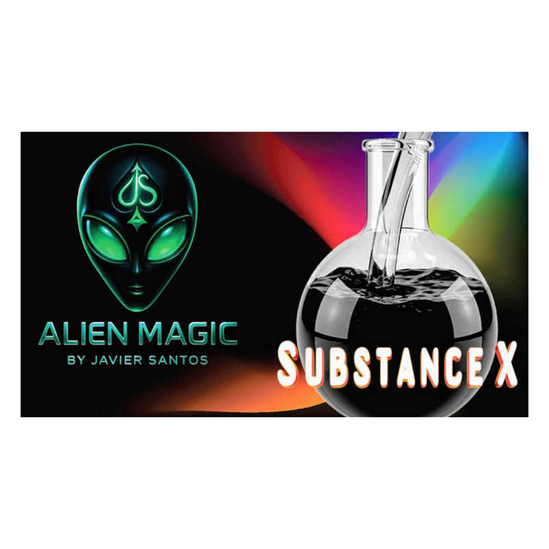 Substance X - Alien Magic wwww.magiedirecte.com