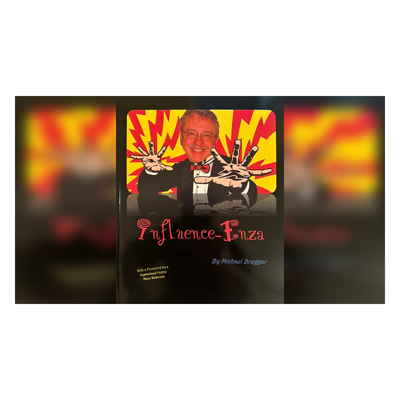 Influence-Enza - Michael Breggar wwww.magiedirecte.com