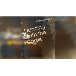 Dancing with the Cards - Michael Breggar wwww.magiedirecte.com