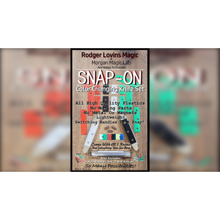 SNAP-ON Color Changing Knife Set by Rodger Lovins wwww.magiedirecte.com