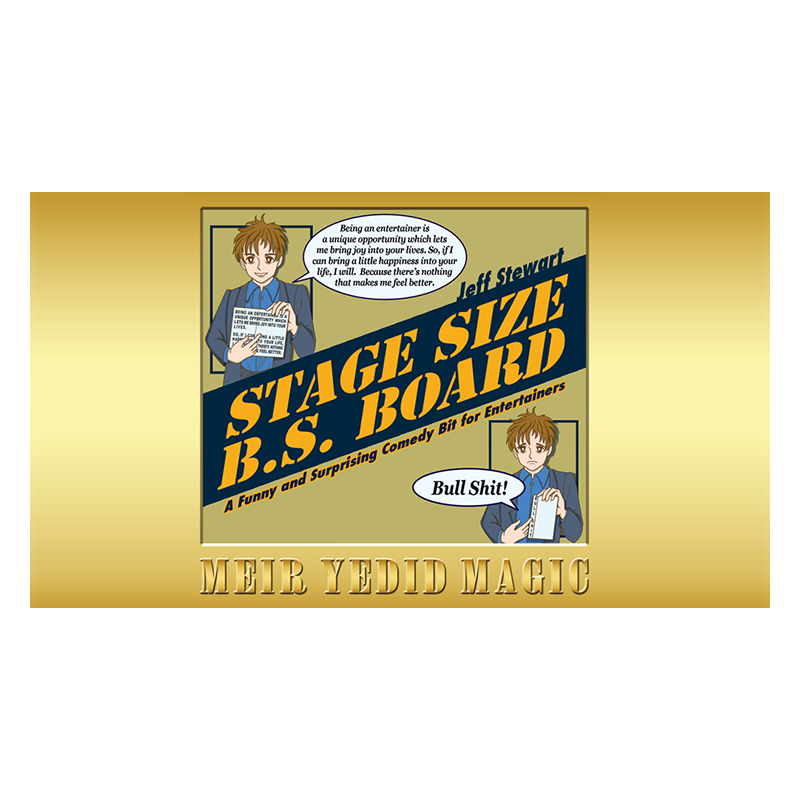 Stage Size B.S. Board by Jeff Stewart wwww.magiedirecte.com