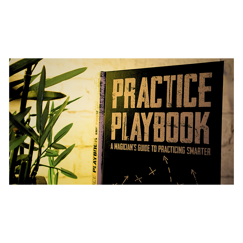 The Practice Playbook by Eric Yuhasz wwww.magiedirecte.com