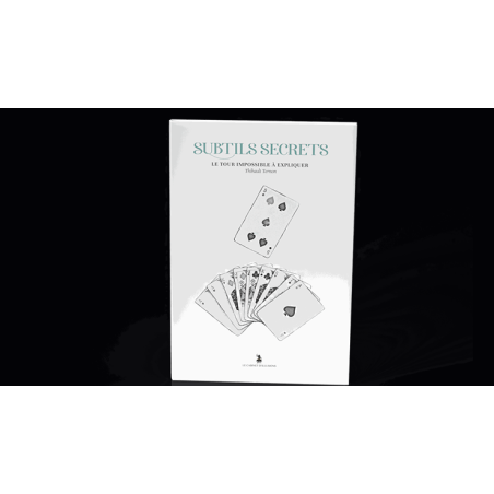 Subtle Secrets 2 by Thibault Ternon wwww.magiedirecte.com