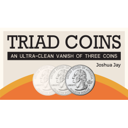 Triad Coins (Quarter) by Joshua Jay and Vanishing Inc. wwww.magiedirecte.com
