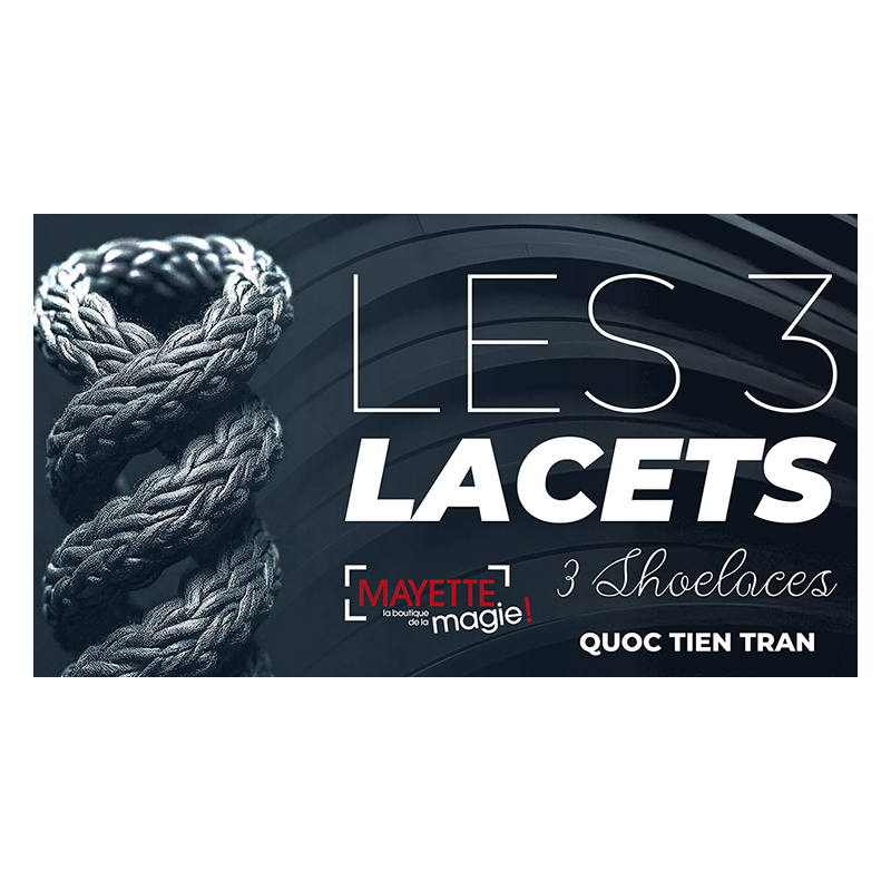 3 Shoelaces by Quoc Tien Tran wwww.magiedirecte.com