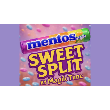 Sweet Split - Magik Time wwww.magiedirecte.com