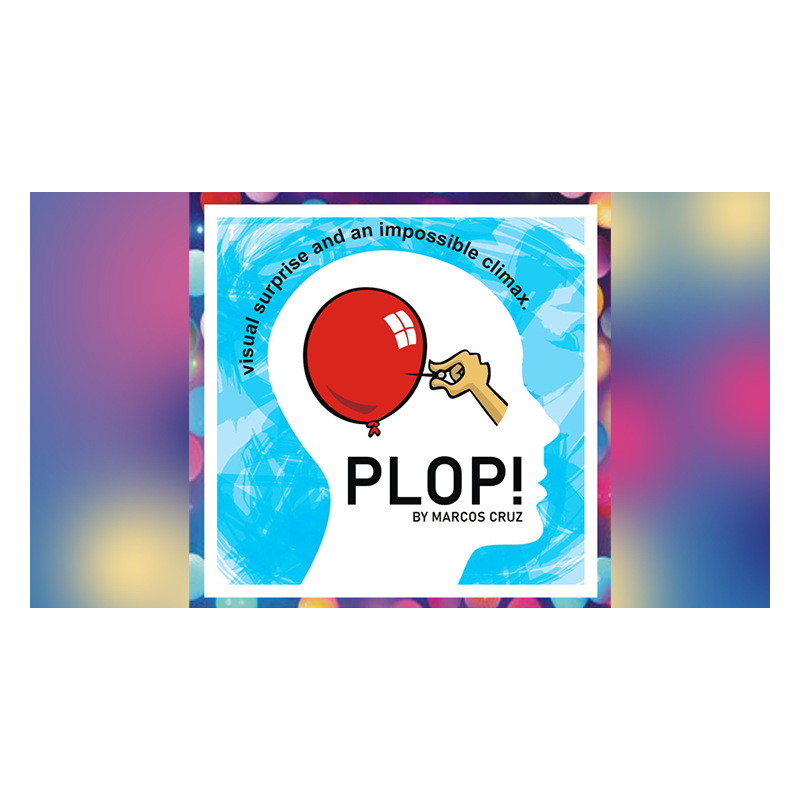 PLOP! by Marcos Cruz wwww.magiedirecte.com