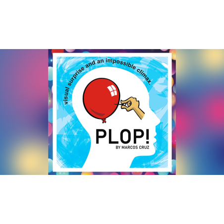 PLOP! by Marcos Cruz wwww.magiedirecte.com