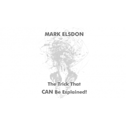 The Trick That CAN Be Explained! by Mark Elsdon - Trick wwww.magiedirecte.com
