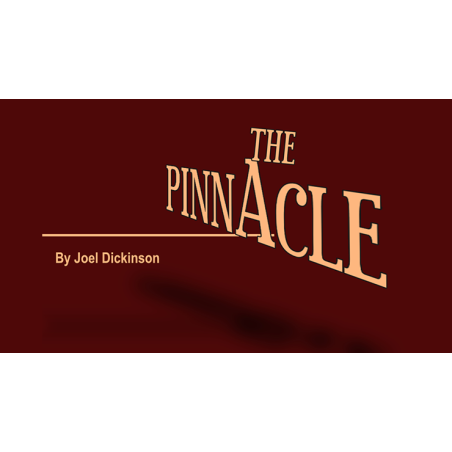 THE PINNACLE by Joel Dickinson wwww.magiedirecte.com