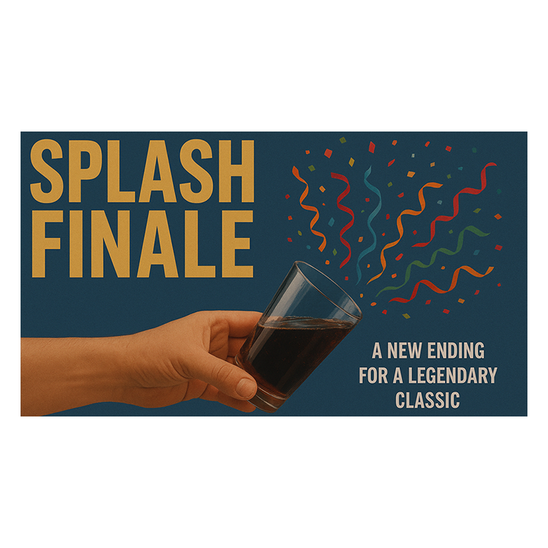 Splash Finale wwww.magiedirecte.com