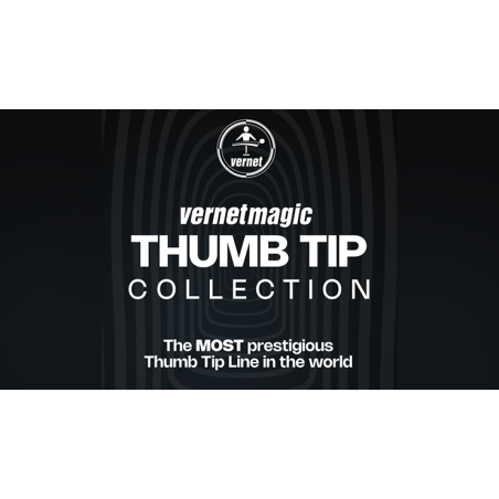 THUMB TIP COLLECTION by Vernet wwww.magiedirecte.com