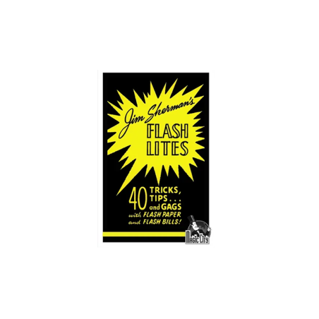Flash Lites by Jim Sherman wwww.magiedirecte.com