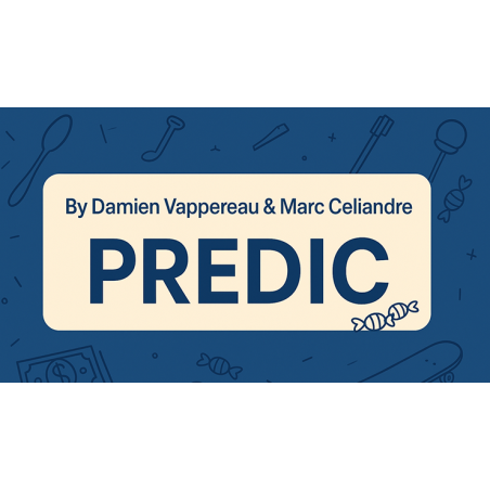 Predic by Damien Vappereau Marc Celiandre wwww.magiedirecte.com