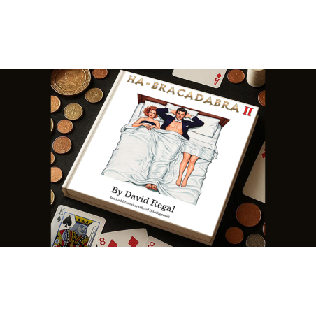 HA-BRACADABRA II by David Regal wwww.magiedirecte.com