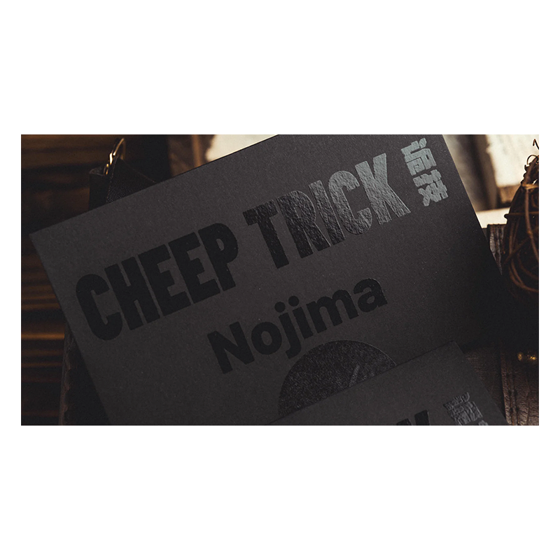 Cheep Trick by Nojima & Bacon Magic wwww.magiedirecte.com