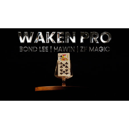 WAKEN PRO by Bond Lee, Hawin & MS Magic wwww.magiedirecte.com
