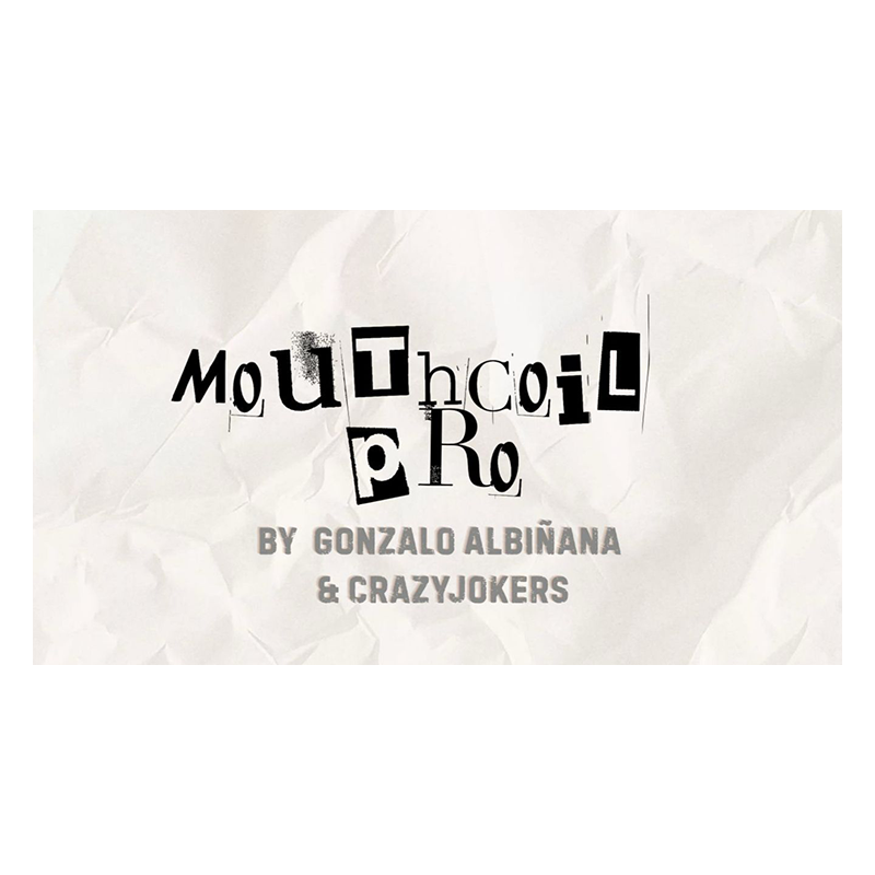 Mouth Coil Pro by Gonzalo AlbiÃ±ana and CrazyJokers wwww.magiedirecte.com