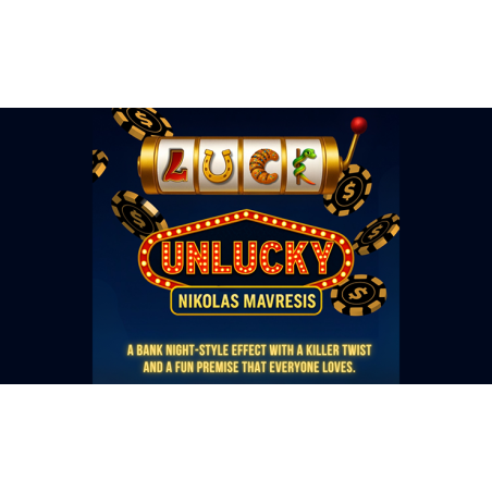Unlucky by Nikolas Mavresis wwww.magiedirecte.com