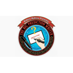 The BIG Prediction Writer by Robert Malissa wwww.magiedirecte.com