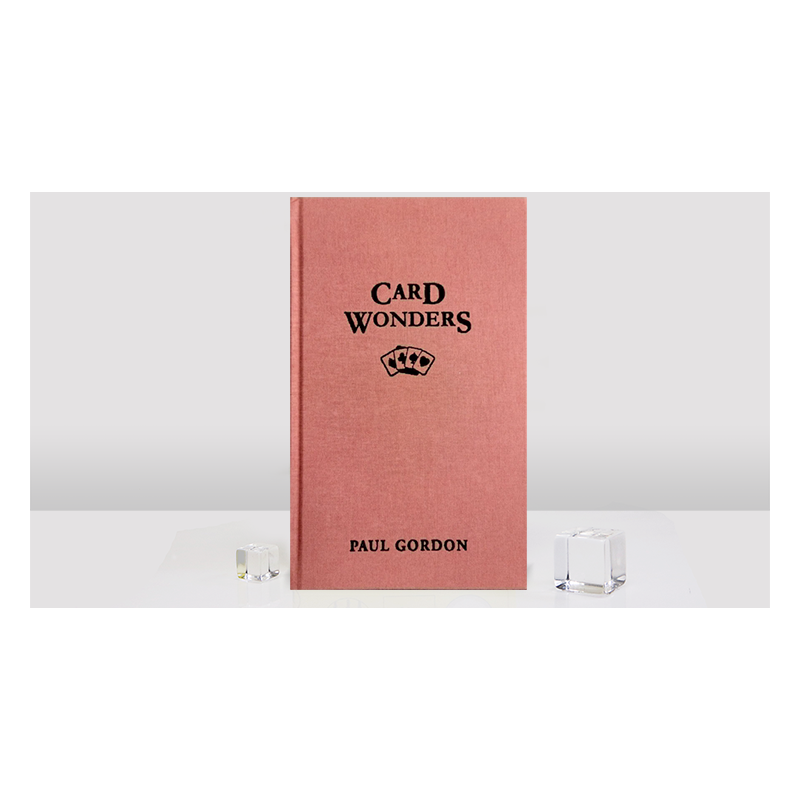 Card Wonders by Paul Gordon wwww.magiedirecte.com