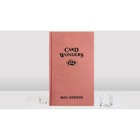Card Wonders by Paul Gordon wwww.magiedirecte.com