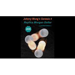 Johnny Wong's Genesis 4  (Replica Morgan Dollar Limited Edition) by Johnny Wong wwww.magiedirecte.com
