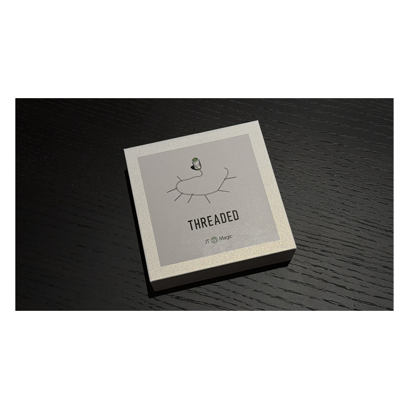 Threaded by JT Magic wwww.magiedirecte.com