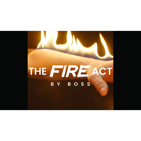 The Fire Act by Boss and Ochiu Magic wwww.magiedirecte.com
