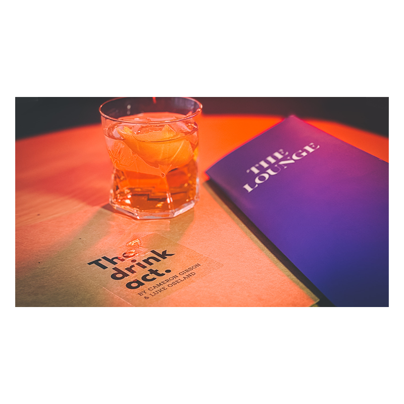 The Drink Act by Luke Oseland & Cameron Gibson wwww.magiedirecte.com