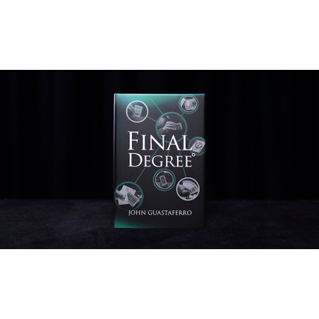 Final Degree by John Guastaferro wwww.magiedirecte.com