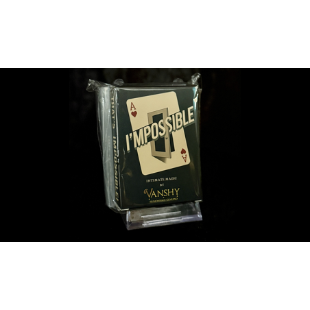I'MPOSSIBLE by Vanshy wwww.magiedirecte.com