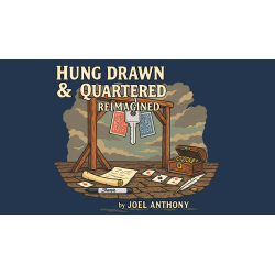 Hung, Drawn, & Quartered Reimagined by Joel Anthony wwww.magiedirecte.com